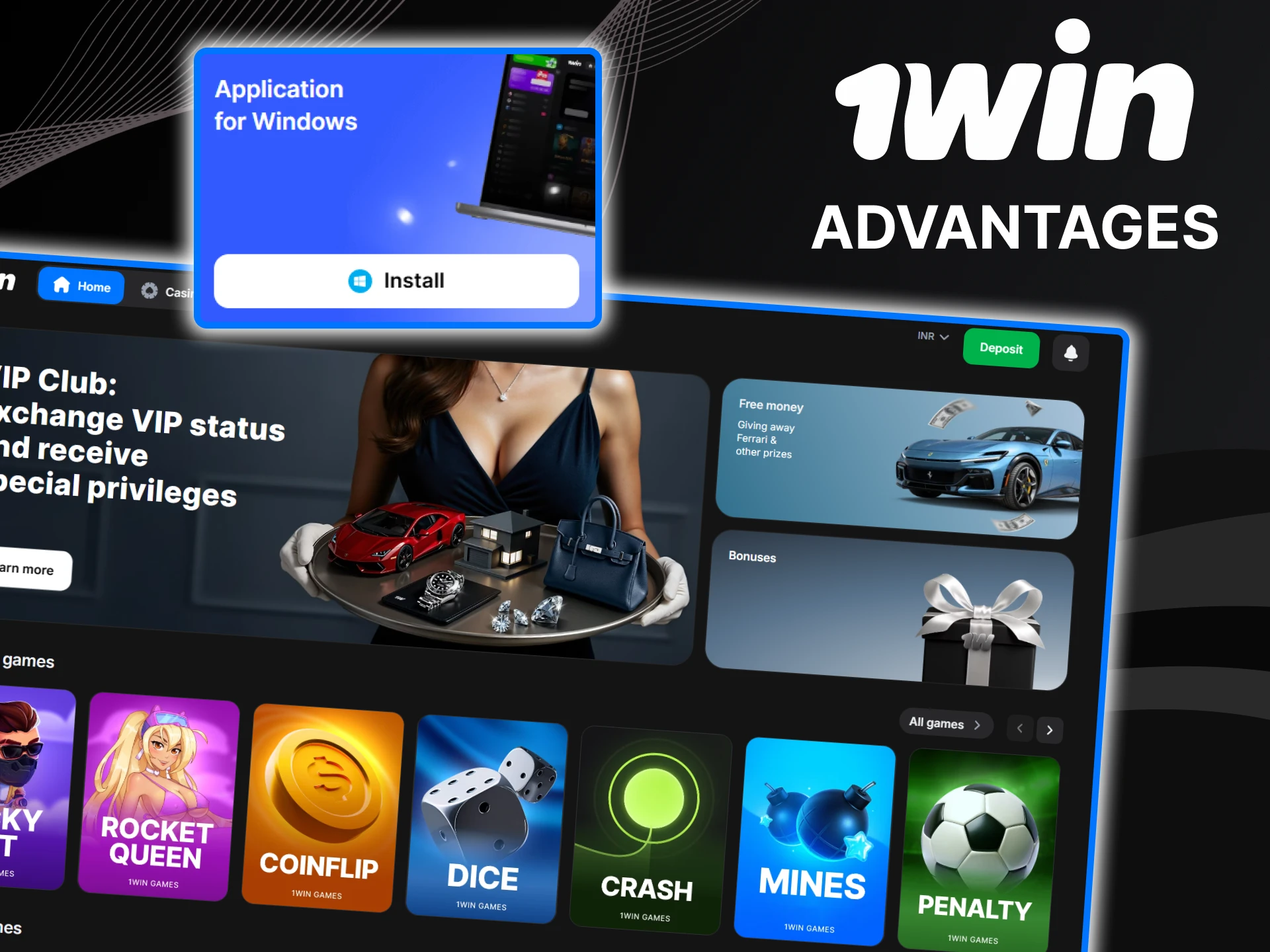 We will tell you about the advantages of the 1Win application for PC.