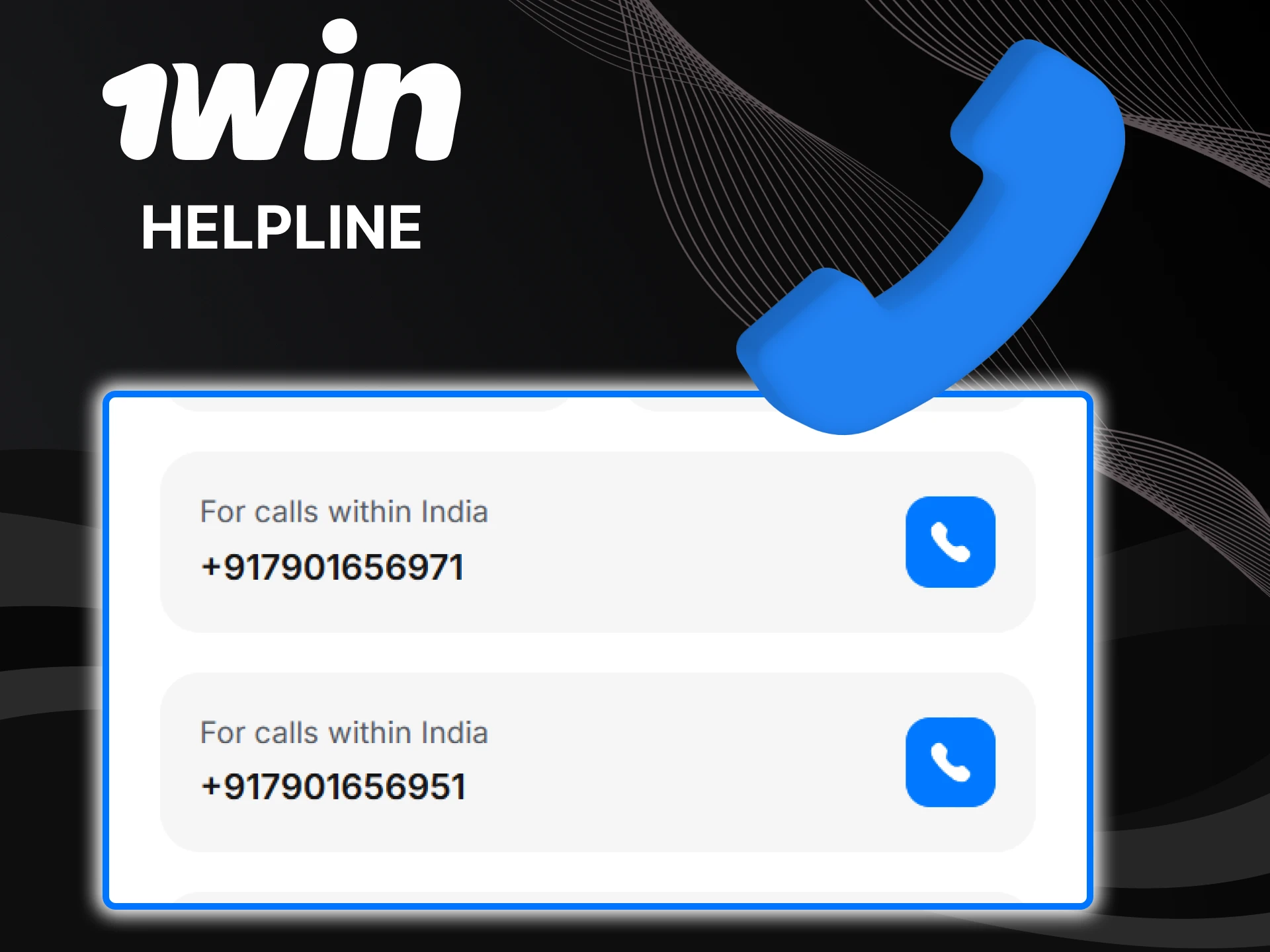 The 1win website has a hotline for support.